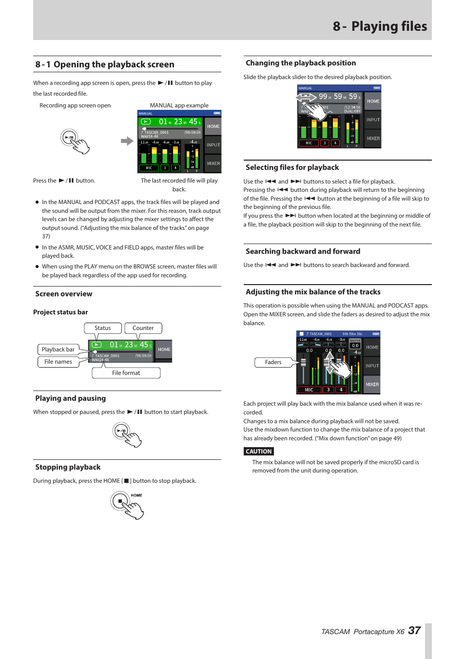 8 - playing files, 8 - 1 opening the playback screen, Screen overview | Playing and pausing, Stopping playback, Changing the playback position, Selecting files for playback, Searching backward and forward, Adjusting the mix balance of the tracks | Tascam Portacapture X6 32-Bit 6-Channel Multitrack Field Recorder User Manual | Page 37 / 64