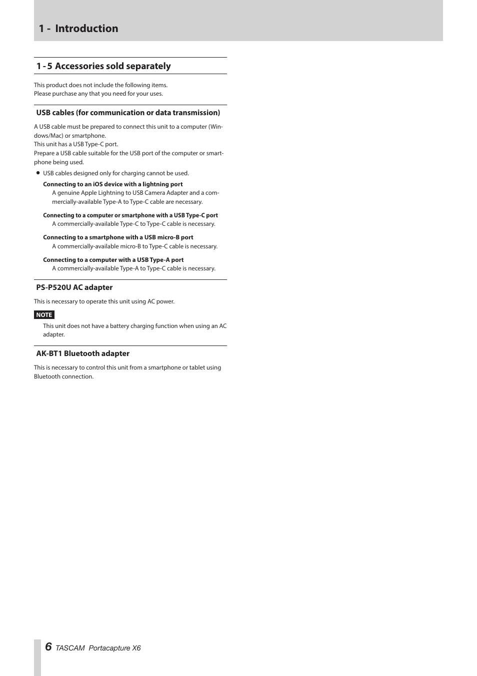 1 - 5 accessories sold separately, Ps-p520u ac adapter, Ak-bt1 bluetooth adapter | 1 - introduction | Tascam Portacapture X6 32-Bit 6-Channel Multitrack Field Recorder User Manual | Page 6 / 64
