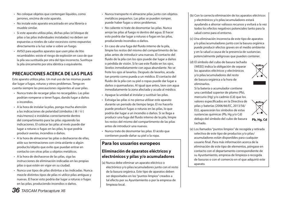 Precauciones acerca de las pilas, Para los usuarios europeos | Tascam Portacapture X6 32-Bit 6-Channel Multitrack Field Recorder User Manual | Page 36 / 116