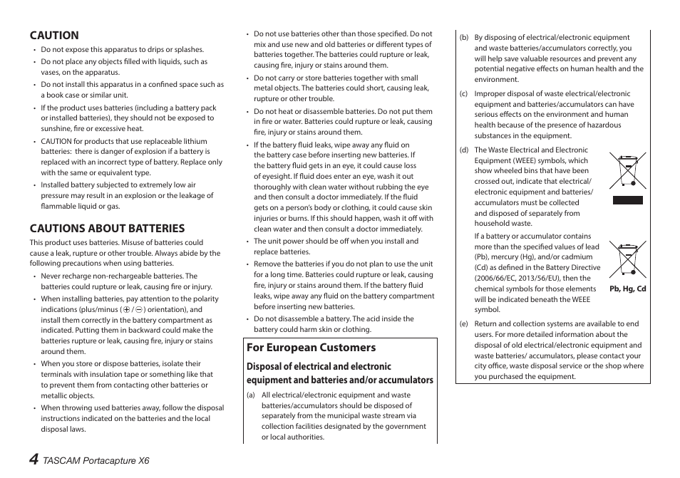 Caution, Cautions about batteries, For european customers | Tascam Portacapture X6 32-Bit 6-Channel Multitrack Field Recorder User Manual | Page 4 / 116