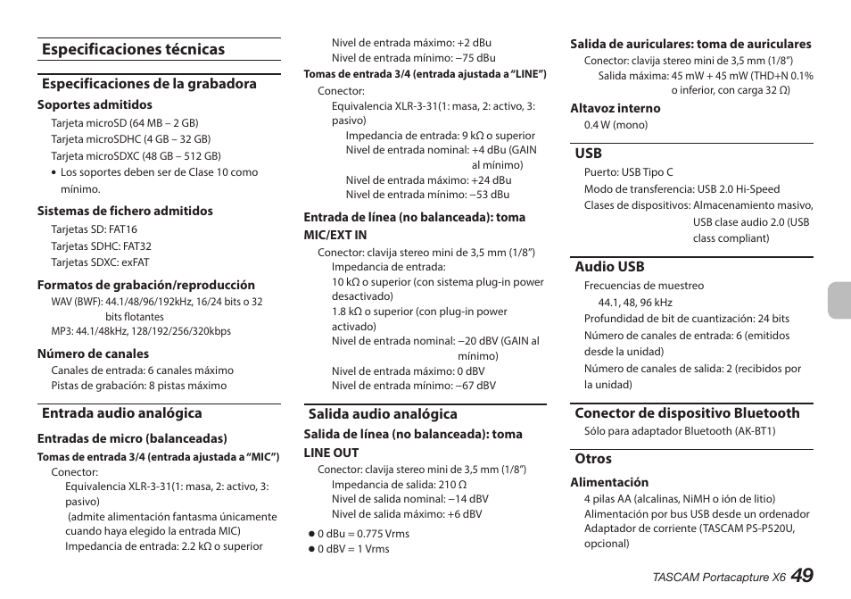 Especificaciones técnicas, Especificaciones de la grabadora, Entrada audio analógica | Salida audio analógica, Audio usb, Conector de dispositivo bluetooth, Otros | Tascam Portacapture X6 32-Bit 6-Channel Multitrack Field Recorder User Manual | Page 49 / 116