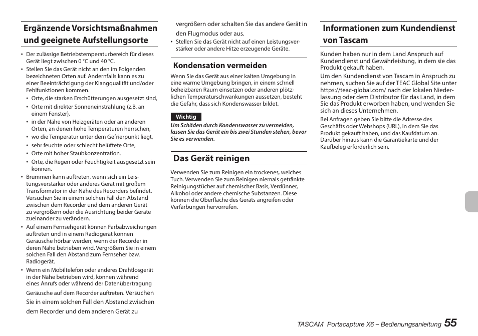 Kondensation vermeiden, Das gerät reinigen, Informationen zum kundendienst von tascam | Ergänzende vorsichtsmaßnahmen und geeignete, Aufstellungsorte | Tascam Portacapture X6 32-Bit 6-Channel Multitrack Field Recorder User Manual | Page 55 / 116