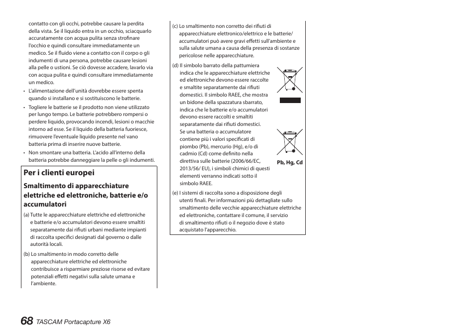 Per i clienti europei | Tascam Portacapture X6 32-Bit 6-Channel Multitrack Field Recorder User Manual | Page 68 / 116