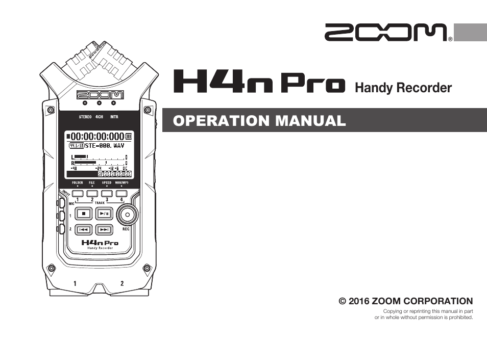 Zoom H4n Pro 4-Input / 4-Track Portable Handy Recorder Kit with Protective Case (Black) User Manual | 151 pages