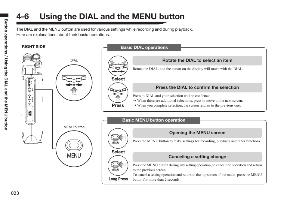 6 using the dial and the menu button | Zoom H4n Pro 4-Input / 4-Track Portable Handy Recorder Kit with Protective Case (Black) User Manual | Page 22 / 151