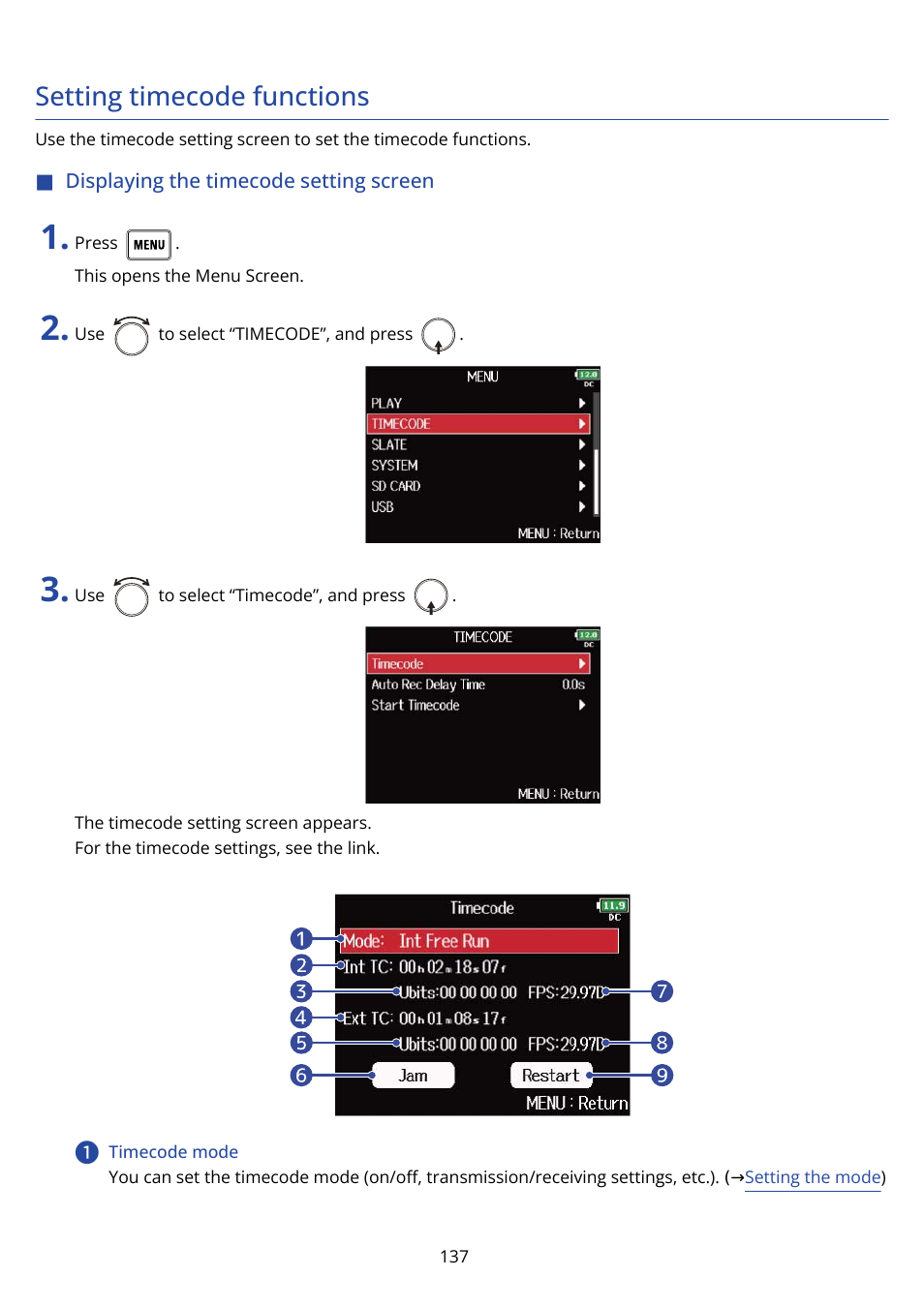 Setting timecode functions, Displaying the timecode setting screen | Zoom F8n Pro 8-Input / 10-Track Multitrack Field Recorder User Manual | Page 137 / 316