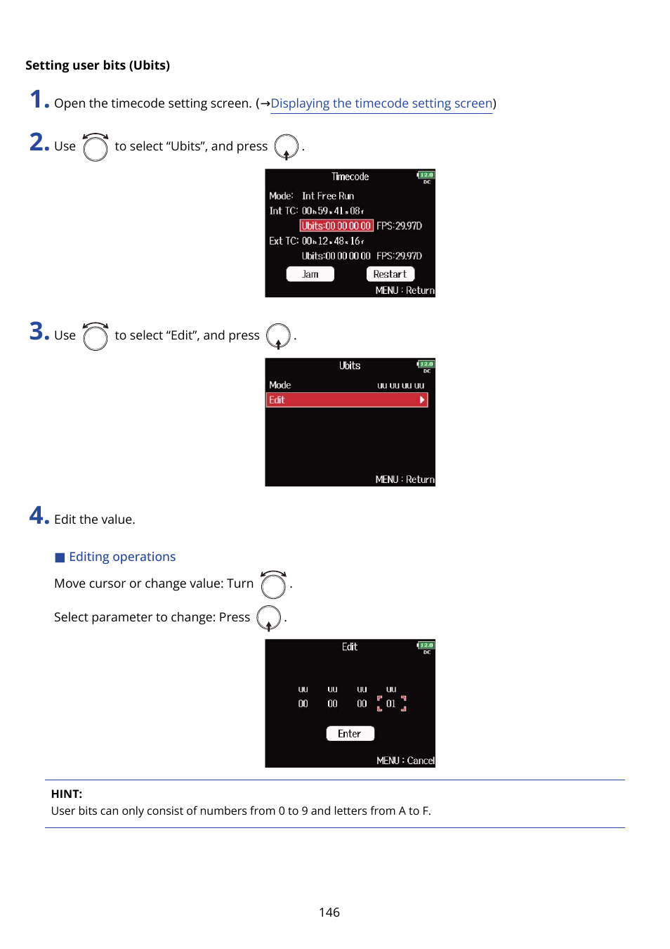 Setting user bits (ubits) | Zoom F8n Pro 8-Input / 10-Track Multitrack Field Recorder User Manual | Page 146 / 316