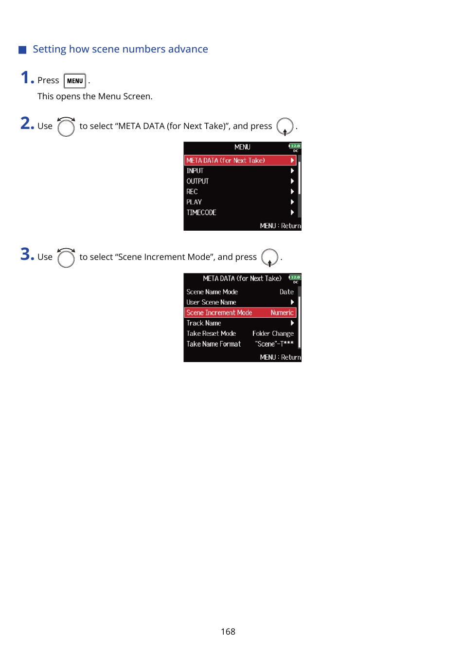 Setting how scene numbers advance | Zoom F8n Pro 8-Input / 10-Track Multitrack Field Recorder User Manual | Page 168 / 316