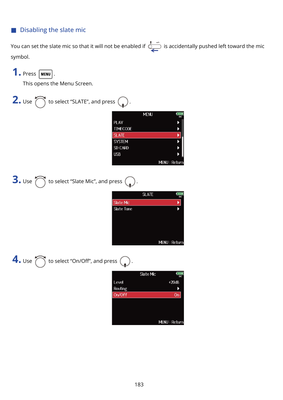 Disabling the slate mic | Zoom F8n Pro 8-Input / 10-Track Multitrack Field Recorder User Manual | Page 183 / 316