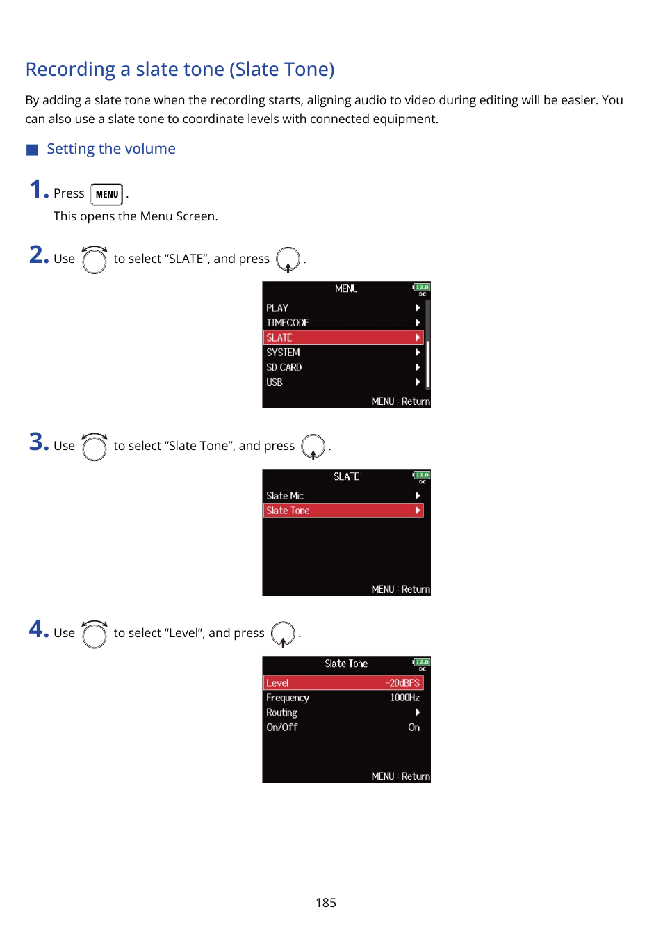 Recording a slate tone (slate tone), Setting the volume | Zoom F8n Pro 8-Input / 10-Track Multitrack Field Recorder User Manual | Page 185 / 316