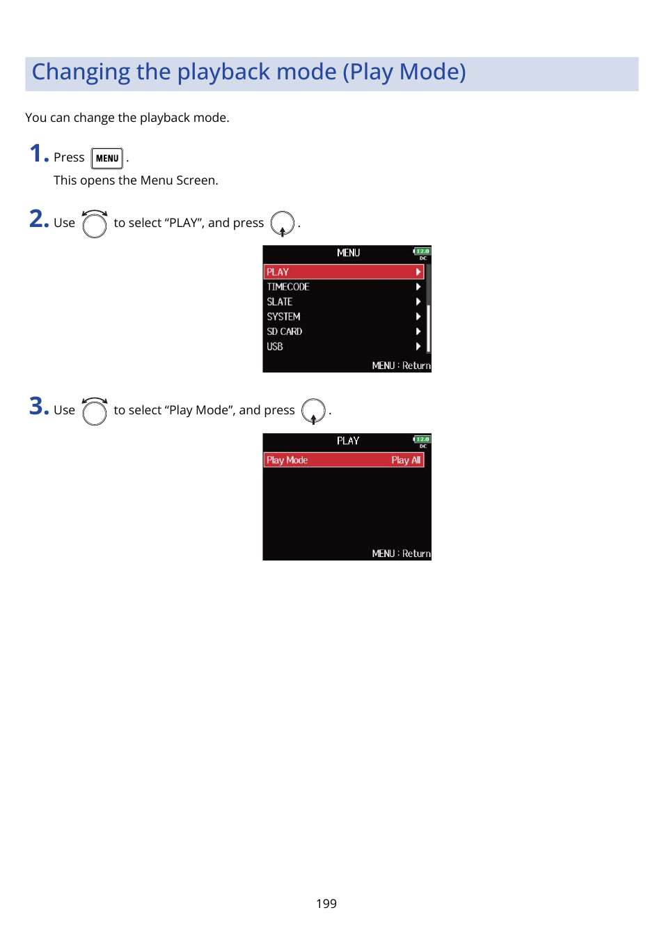 Changing the playback mode (play mode) | Zoom F8n Pro 8-Input / 10-Track Multitrack Field Recorder User Manual | Page 199 / 316