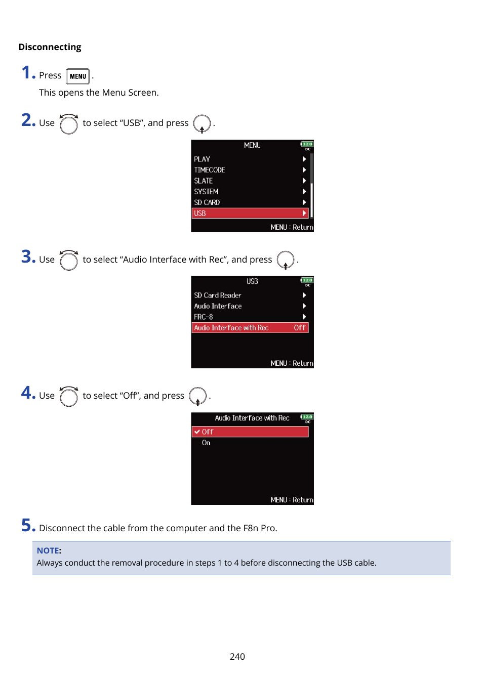 Disconnecting | Zoom F8n Pro 8-Input / 10-Track Multitrack Field Recorder User Manual | Page 240 / 316