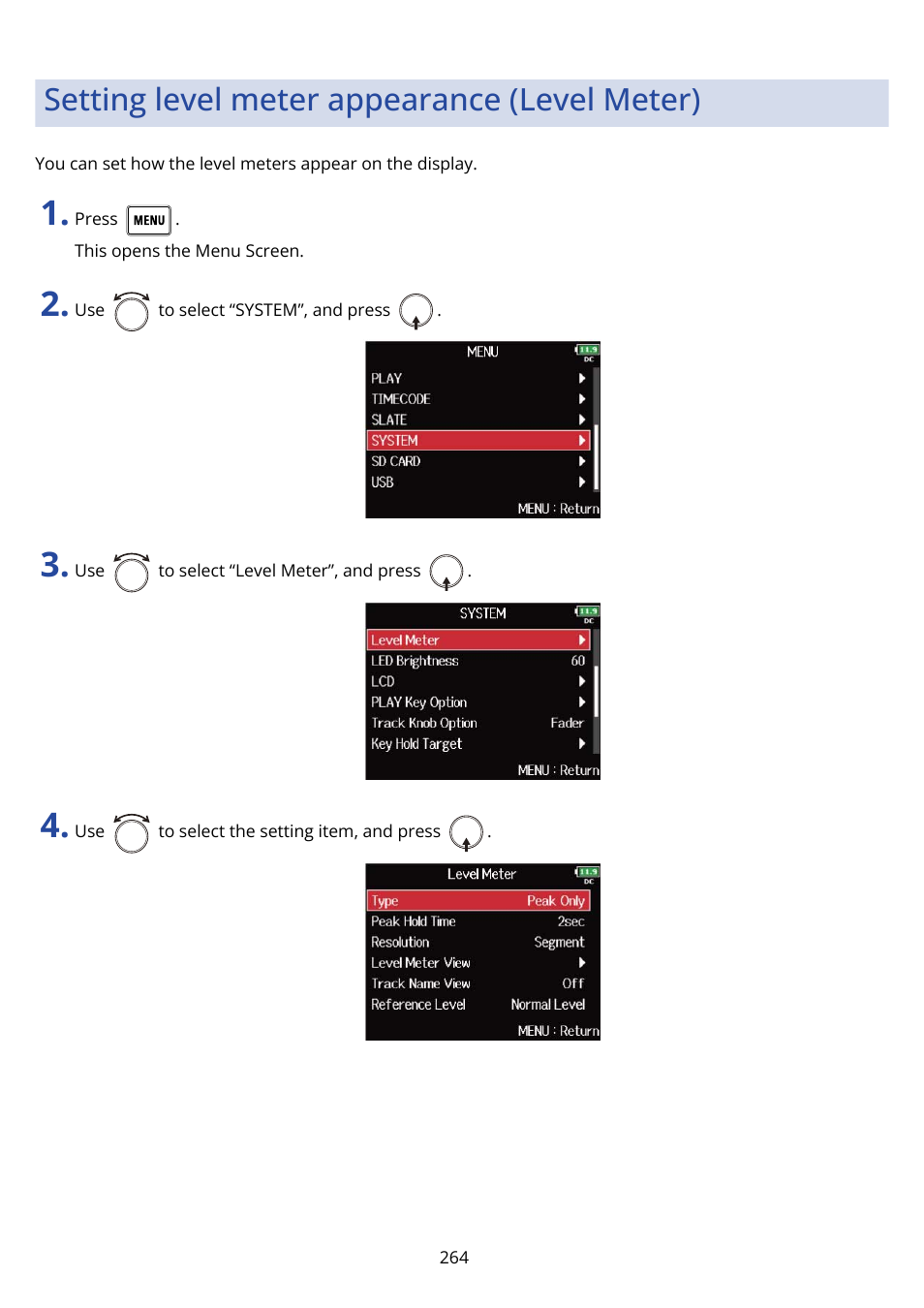 Setting level meter appearance (level meter) | Zoom F8n Pro 8-Input / 10-Track Multitrack Field Recorder User Manual | Page 264 / 316