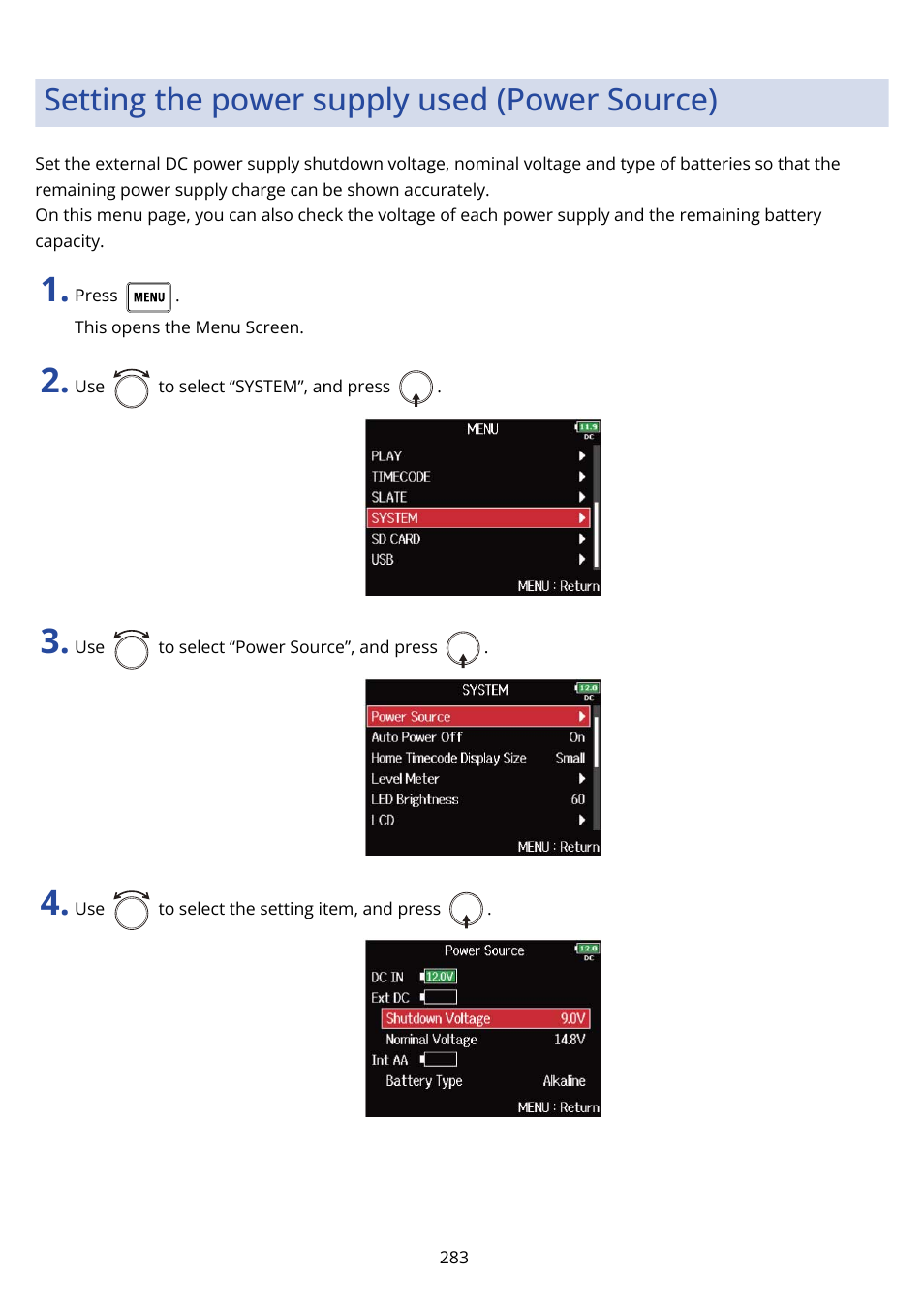 Setting the power supply used (power source), Setting the power supply used, Power source) | Zoom F8n Pro 8-Input / 10-Track Multitrack Field Recorder User Manual | Page 283 / 316