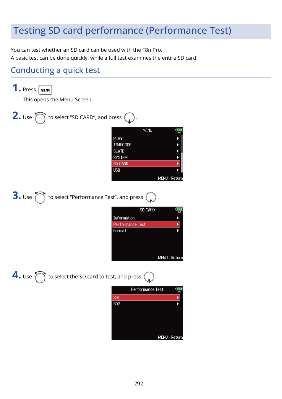 Testing sd card performance (performance test), Conducting a quick test | Zoom F8n Pro 8-Input / 10-Track Multitrack Field Recorder User Manual | Page 292 / 316