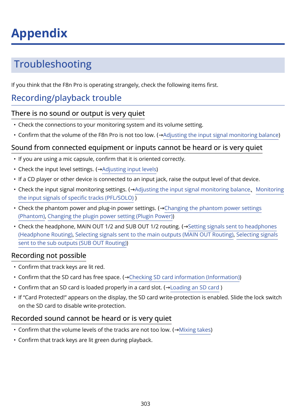 Appendix, Troubleshooting, Recording/playback trouble | There is no sound or output is very quiet, Recording not possible, Recorded sound cannot be heard or is very quiet | Zoom F8n Pro 8-Input / 10-Track Multitrack Field Recorder User Manual | Page 303 / 316