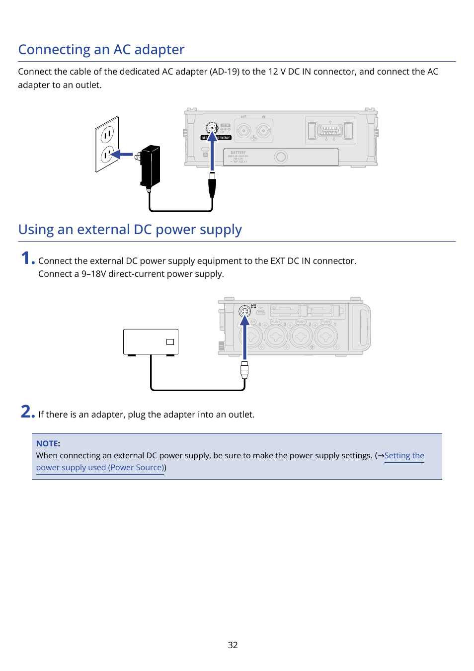 Connecting an ac adapter, Using an external dc power supply, Or connect an external dc power supply | Using an, External dc power supply | Zoom F8n Pro 8-Input / 10-Track Multitrack Field Recorder User Manual | Page 32 / 316