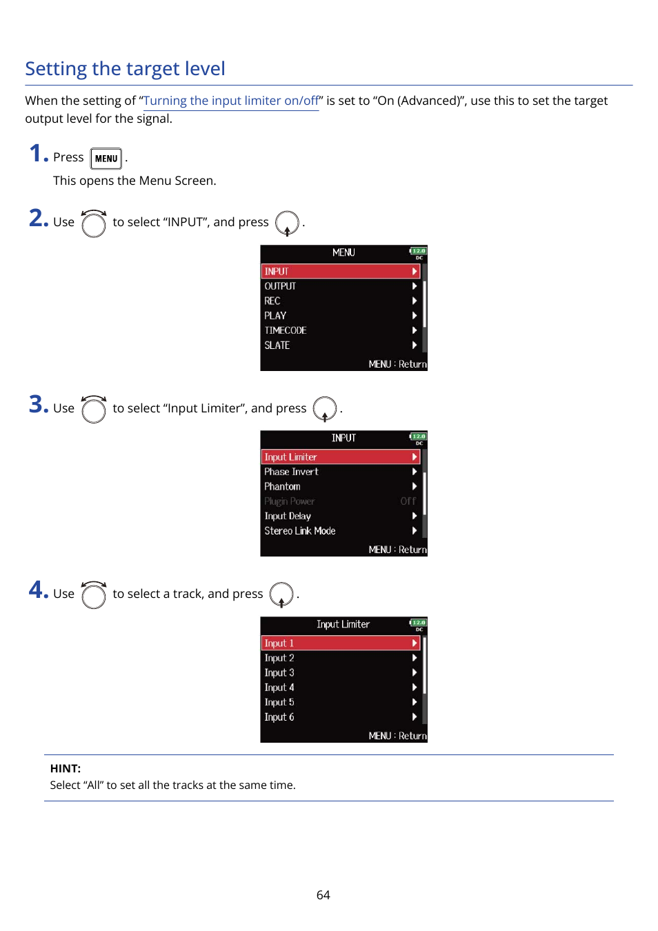 Setting the target level, Setting the, Target level | Zoom F8n Pro 8-Input / 10-Track Multitrack Field Recorder User Manual | Page 64 / 316