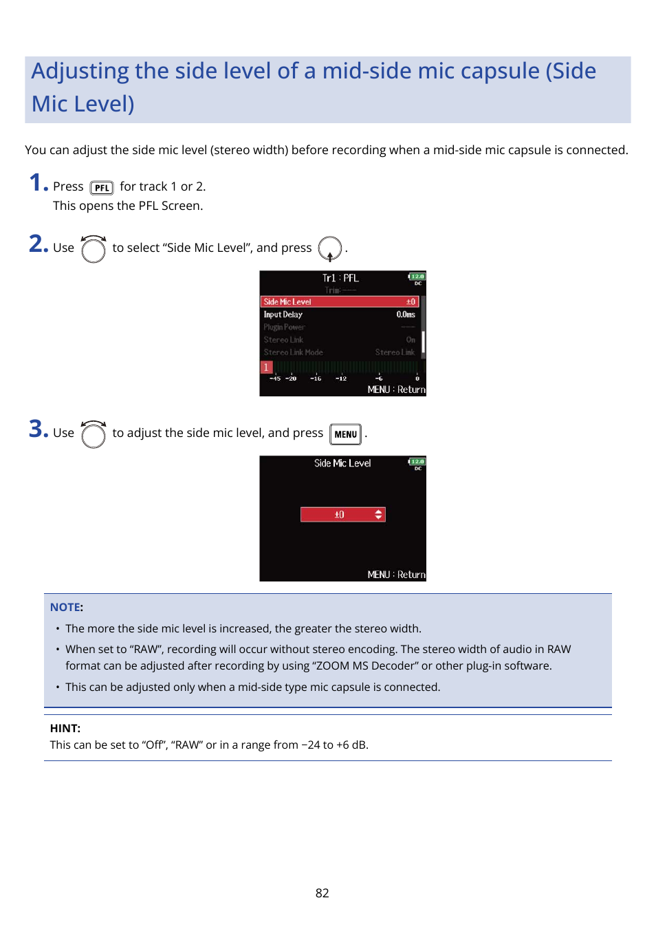 Adjusting the side, Level of a mid-side mic capsule (side mic level), Adjusting the side level of a mid-side mic capsule | Side mic level) | Zoom F8n Pro 8-Input / 10-Track Multitrack Field Recorder User Manual | Page 82 / 316