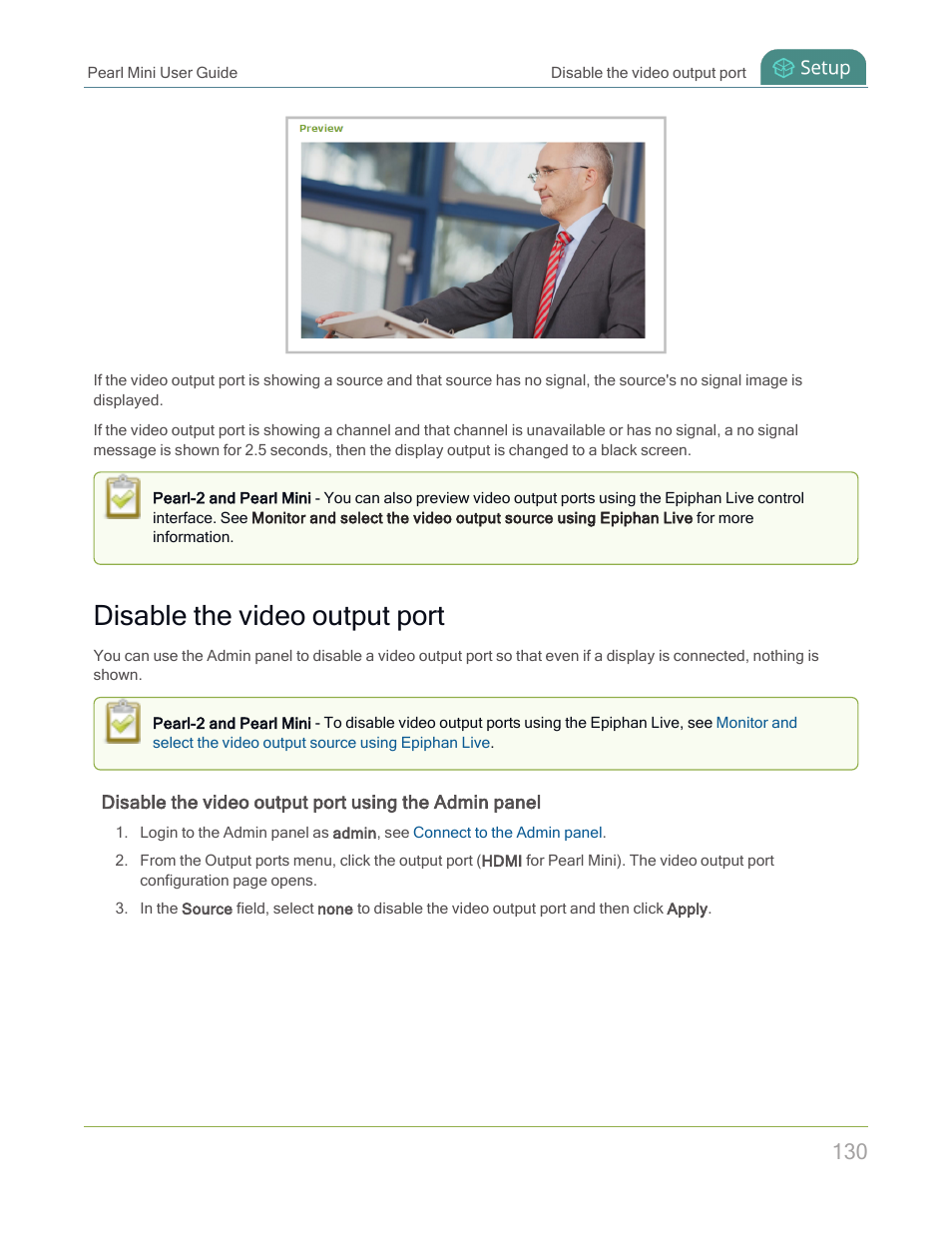 Disable the video output port | Epiphan Pearl Mini Live Video Production System with 512GB SSD (NA/JP) User Manual | Page 141 / 459