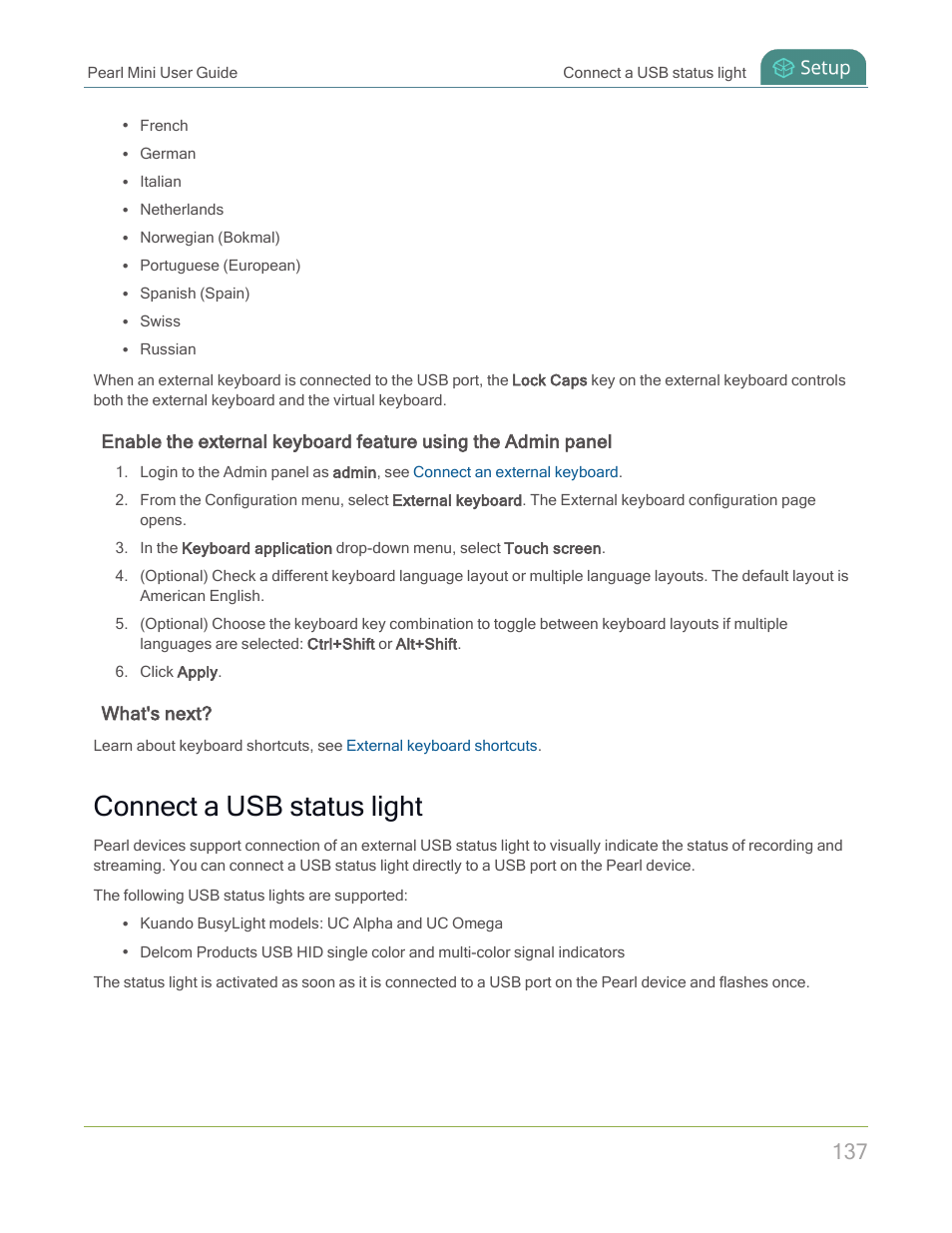 Connect a usb status light, What's next | Epiphan Pearl Mini Live Video Production System with 512GB SSD (NA/JP) User Manual | Page 148 / 459