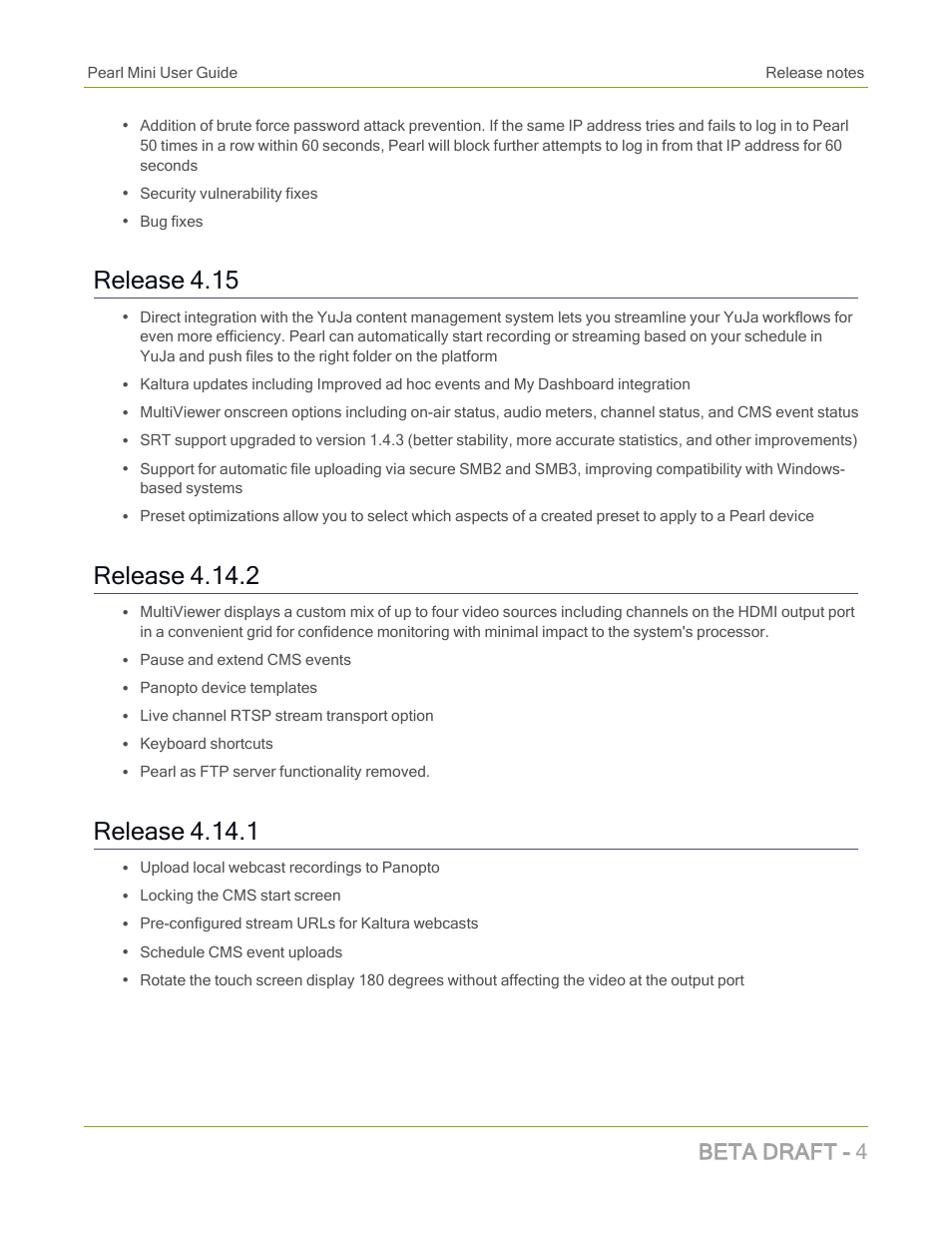 Release 4.15, Release 4.14.2, Release 4.14.1 | Beta draft - 4 | Epiphan Pearl Mini Live Video Production System with 512GB SSD (NA/JP) User Manual | Page 15 / 459