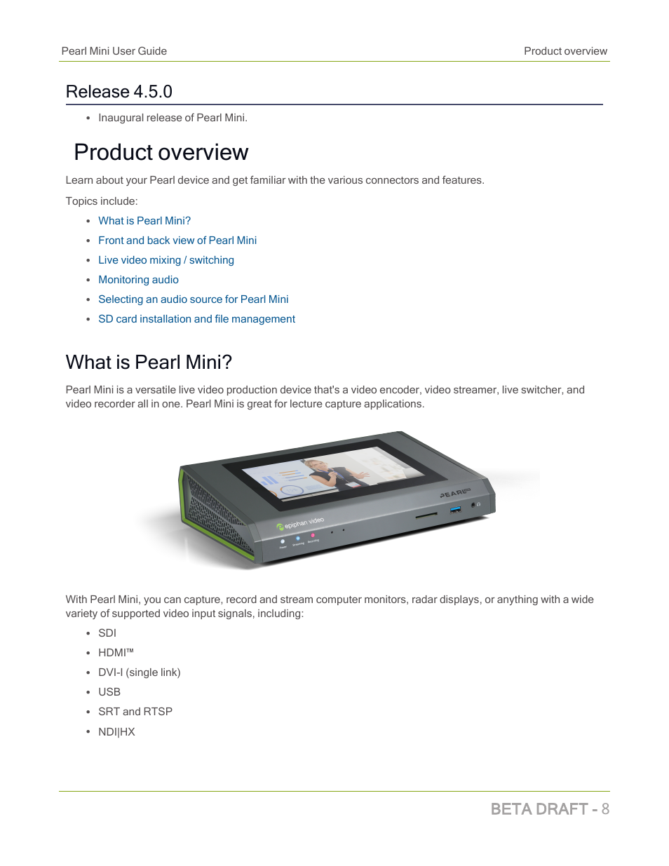 Product overview, What is pearl mini, Release 4.5.0 | Beta draft - 8 | Epiphan Pearl Mini Live Video Production System with 512GB SSD (NA/JP) User Manual | Page 19 / 459