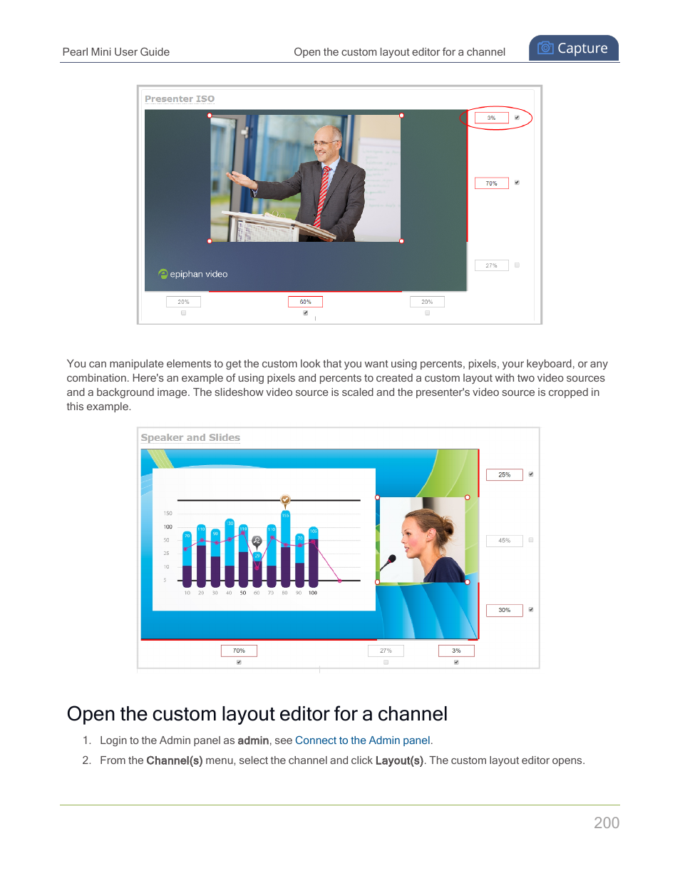 Open the custom layout editor for a channel | Epiphan Pearl Mini Live Video Production System with 512GB SSD (NA/JP) User Manual | Page 211 / 459