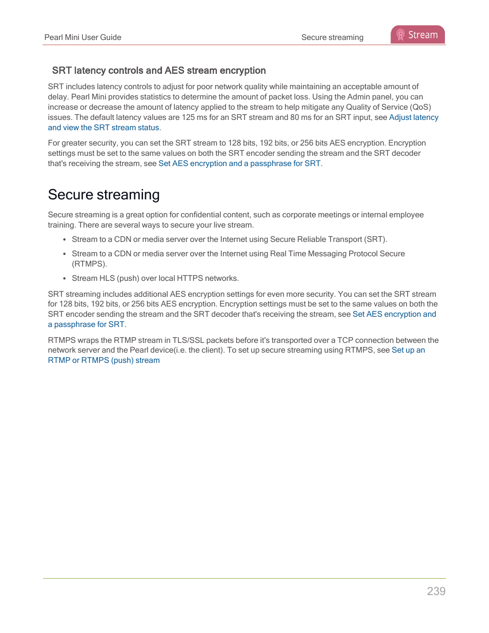 Secure streaming | Epiphan Pearl Mini Live Video Production System with 512GB SSD (NA/JP) User Manual | Page 250 / 459