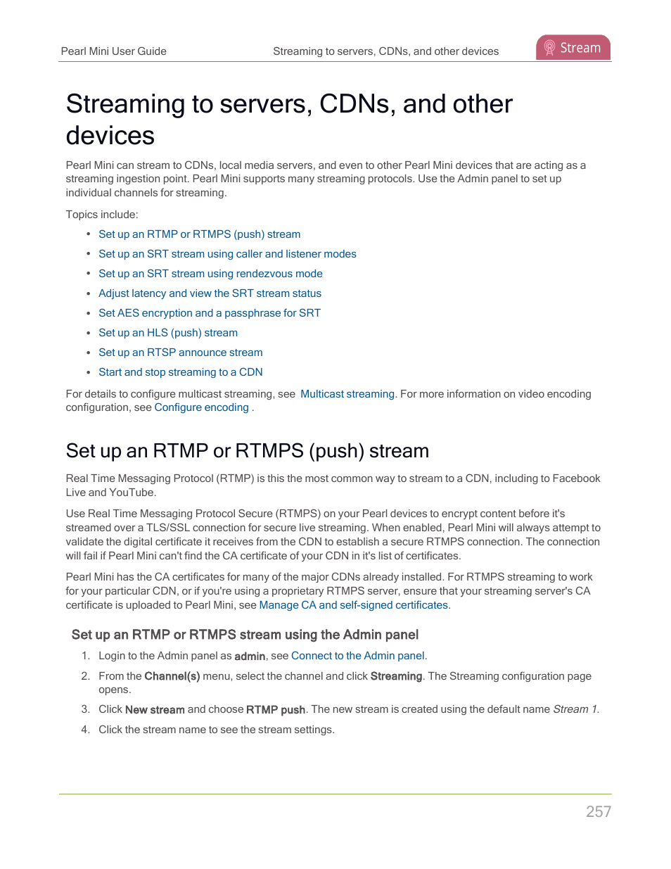 Streaming to servers, cdns, and other devices, Set up an rtmp or rtmps (push) stream | Epiphan Pearl Mini Live Video Production System with 512GB SSD (NA/JP) User Manual | Page 268 / 459