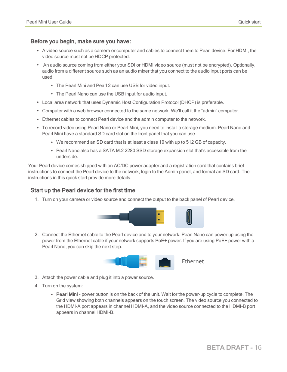 Beta draft - 16, Before you begin, make sure you have, Start up the pearl device for the first time | Epiphan Pearl Mini Live Video Production System with 512GB SSD (NA/JP) User Manual | Page 27 / 459