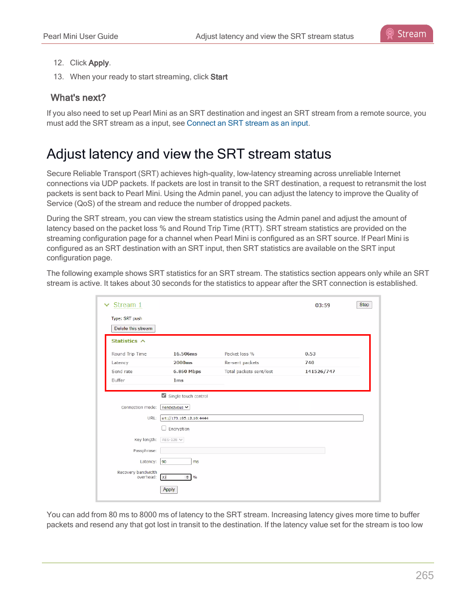 Adjust latency and view the srt stream status | Epiphan Pearl Mini Live Video Production System with 512GB SSD (NA/JP) User Manual | Page 276 / 459