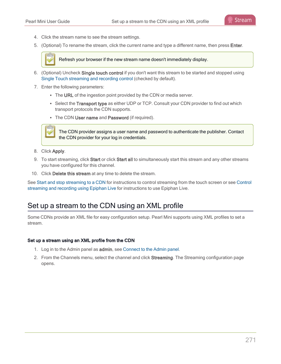Set up a stream to the cdn using an xml profile | Epiphan Pearl Mini Live Video Production System with 512GB SSD (NA/JP) User Manual | Page 282 / 459