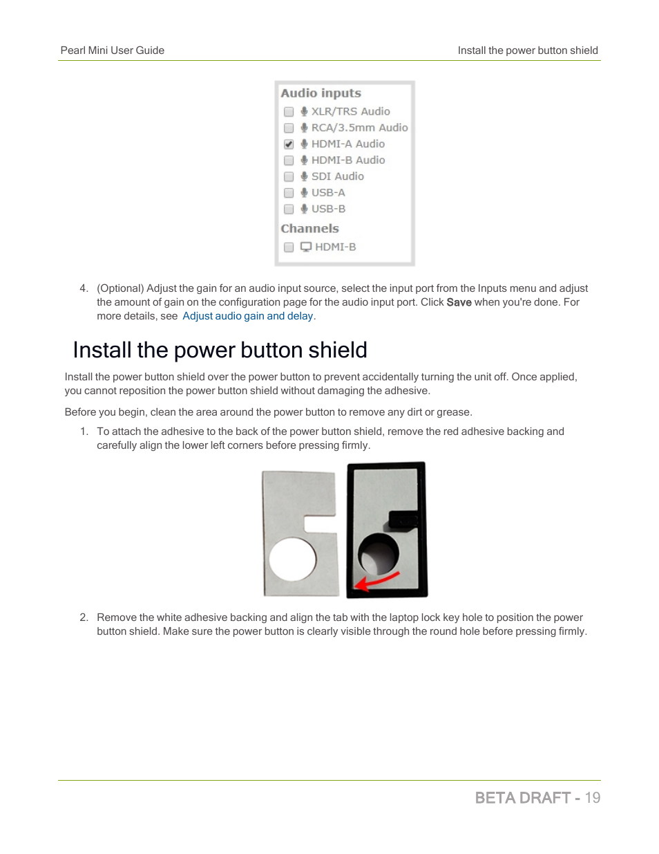 Install the power button shield, Beta draft - 19 | Epiphan Pearl Mini Live Video Production System with 512GB SSD (NA/JP) User Manual | Page 30 / 459