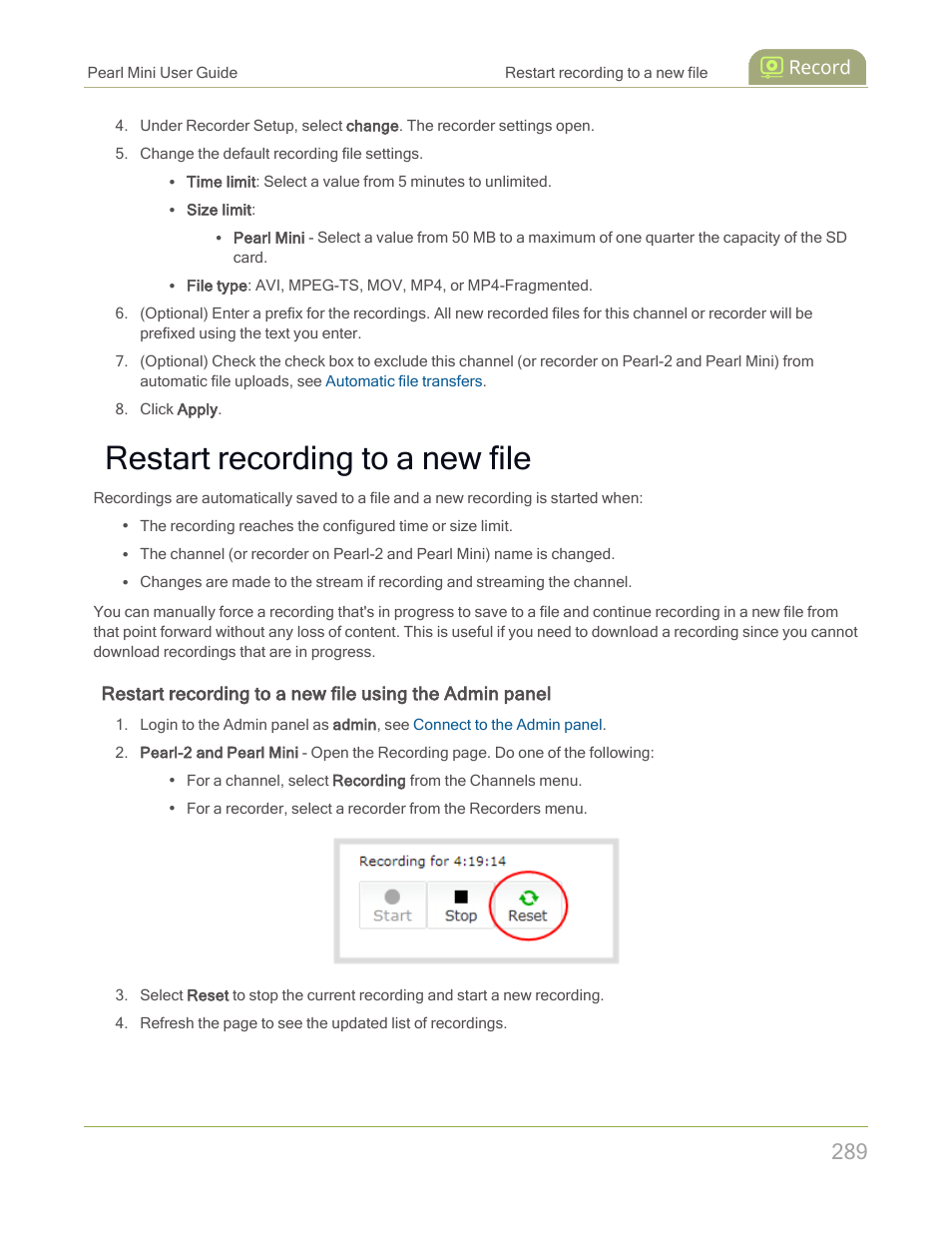 Restart recording to a new file | Epiphan Pearl Mini Live Video Production System with 512GB SSD (NA/JP) User Manual | Page 300 / 459