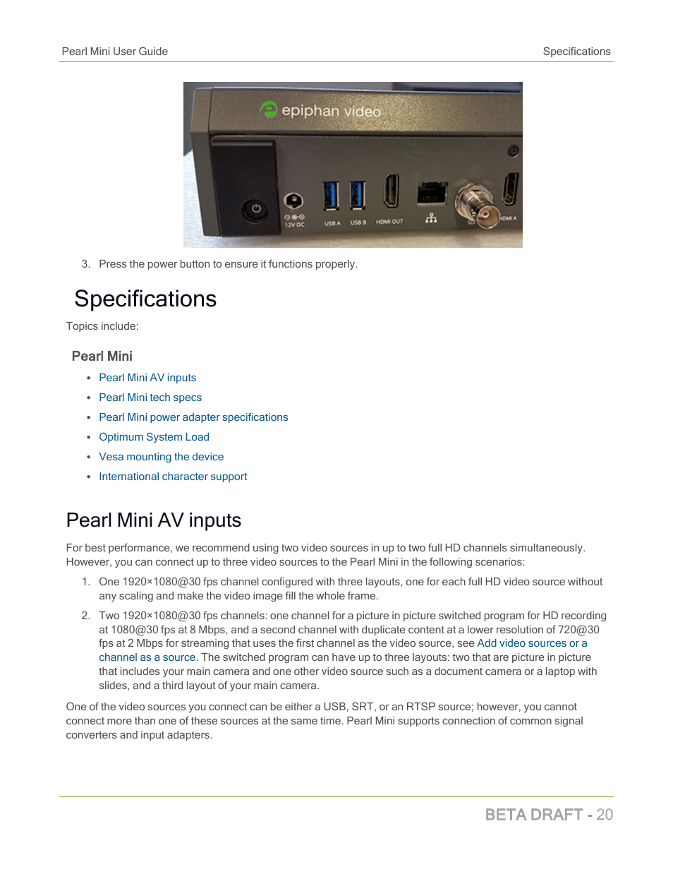Specifications, Pearl mini av inputs, Beta draft - 20 | Epiphan Pearl Mini Live Video Production System with 512GB SSD (NA/JP) User Manual | Page 31 / 459