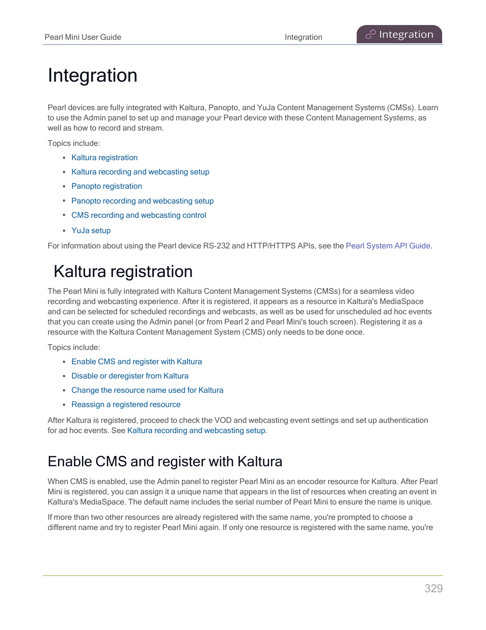 Integration, Kaltura registration, Enable cms and register with kaltura | Epiphan Pearl Mini Live Video Production System with 512GB SSD (NA/JP) User Manual | Page 340 / 459