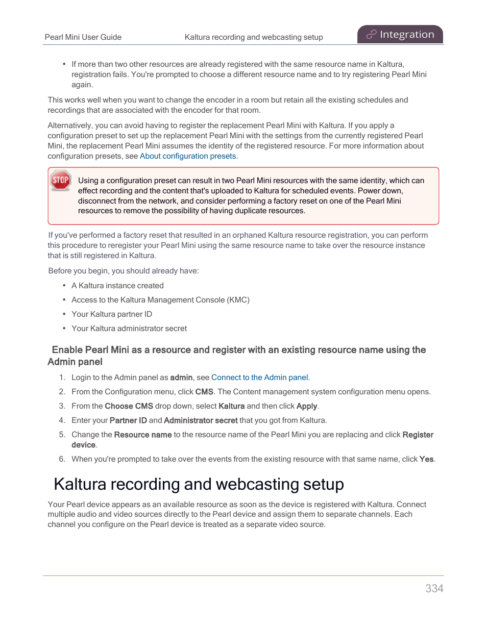Kaltura recording and webcasting setup | Epiphan Pearl Mini Live Video Production System with 512GB SSD (NA/JP) User Manual | Page 345 / 459