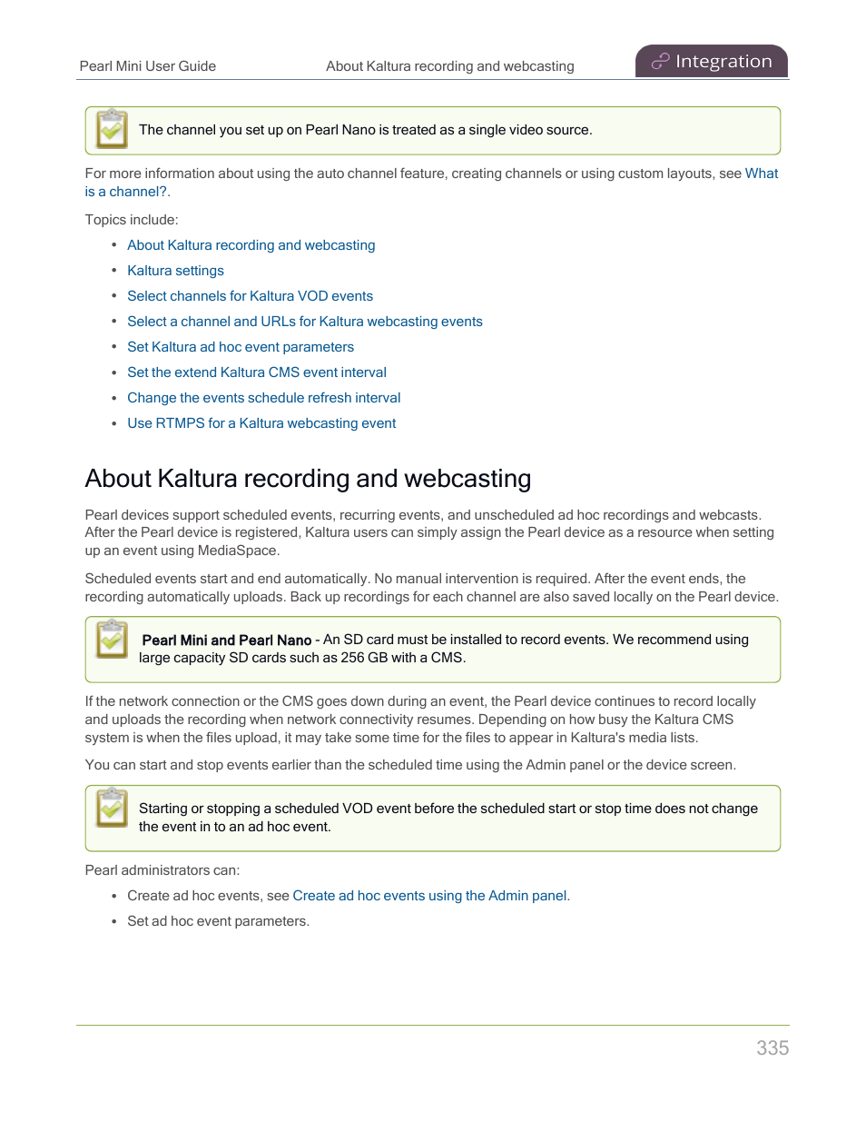About kaltura recording and webcasting | Epiphan Pearl Mini Live Video Production System with 512GB SSD (NA/JP) User Manual | Page 346 / 459