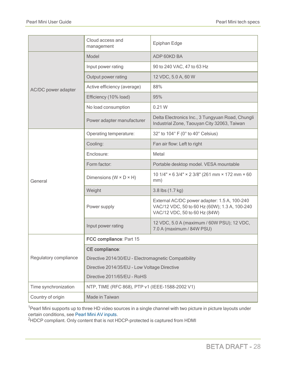 Beta draft - 28 | Epiphan Pearl Mini Live Video Production System with 512GB SSD (NA/JP) User Manual | Page 39 / 459