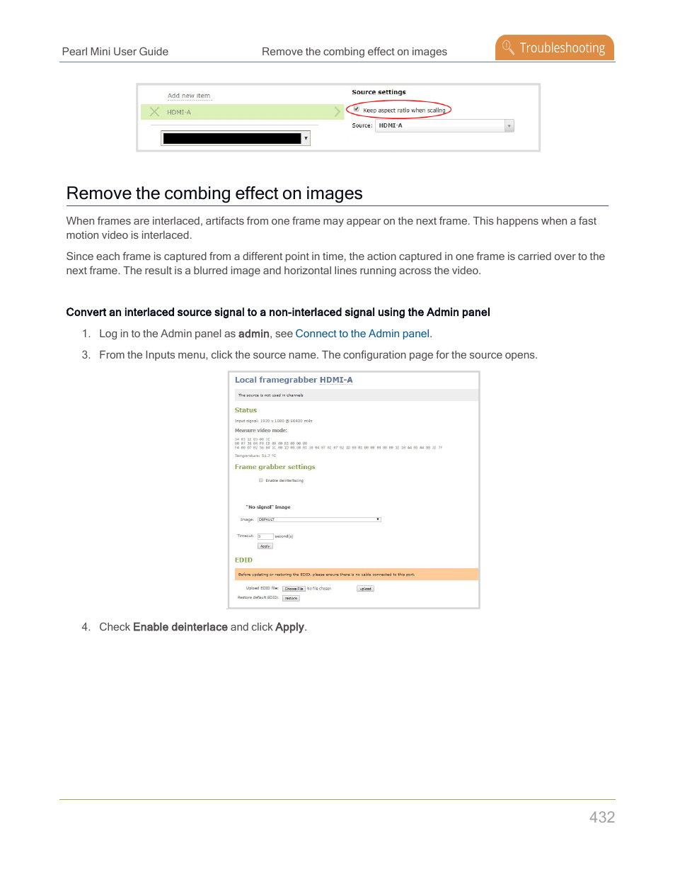 Remove the combing effect on images | Epiphan Pearl Mini Live Video Production System with 512GB SSD (NA/JP) User Manual | Page 443 / 459