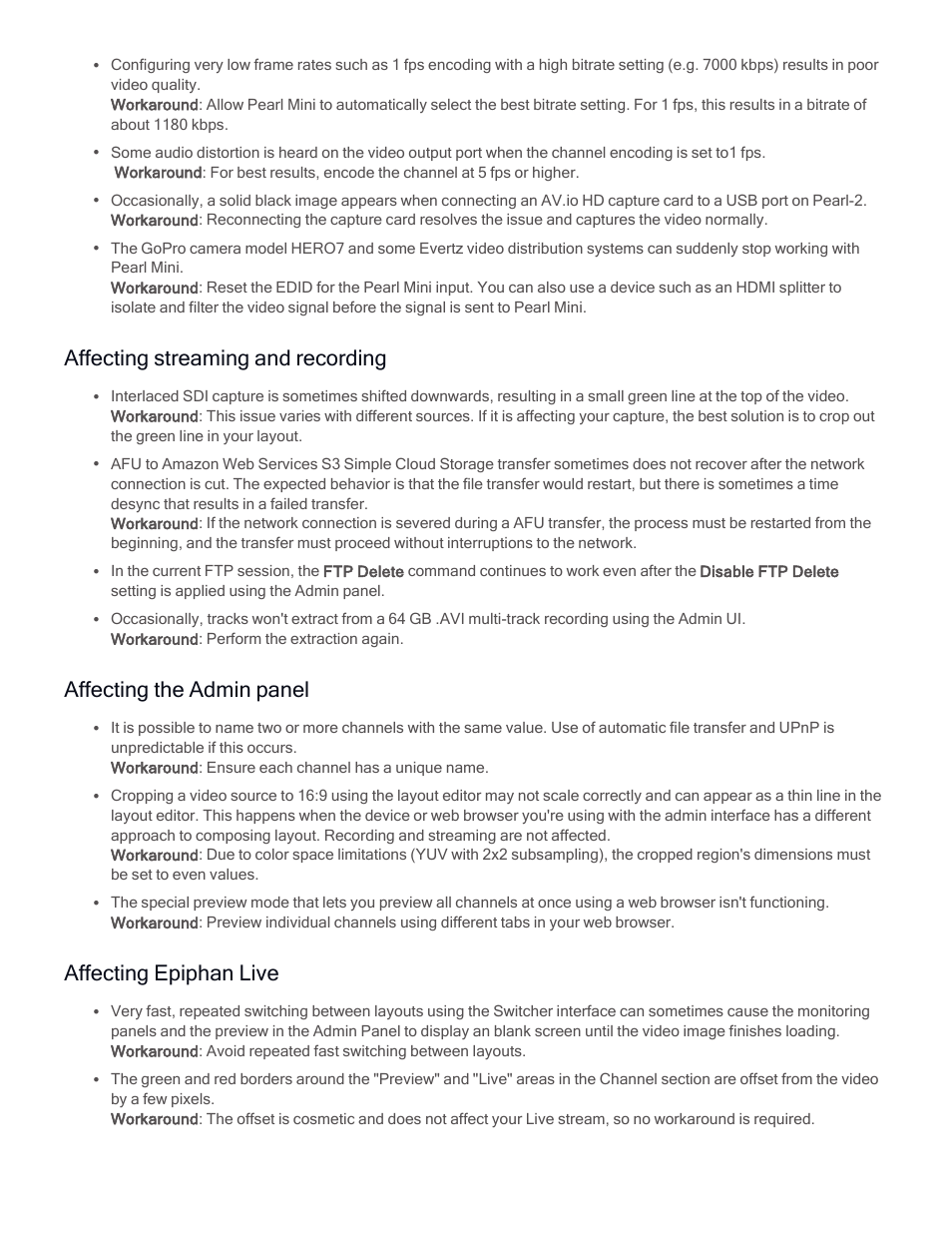 Affecting streaming and recording, Affecting the admin panel, Affecting epiphan live | Epiphan Pearl Mini Live Video Production System with 512GB SSD (NA/JP) User Manual | Page 448 / 459