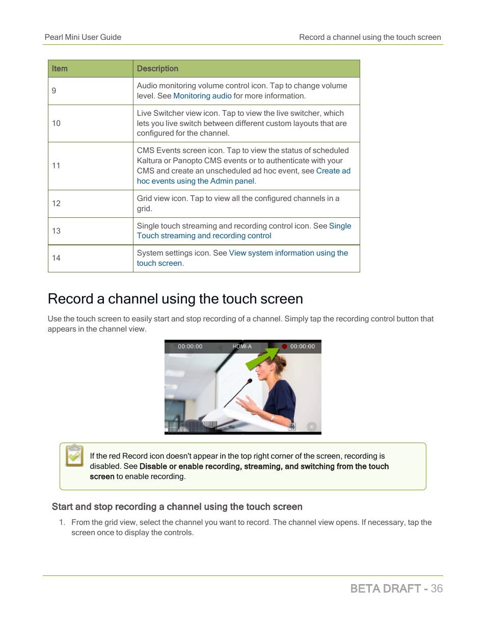 Record a channel using the touch screen, Beta draft - 36 | Epiphan Pearl Mini Live Video Production System with 512GB SSD (NA/JP) User Manual | Page 47 / 459
