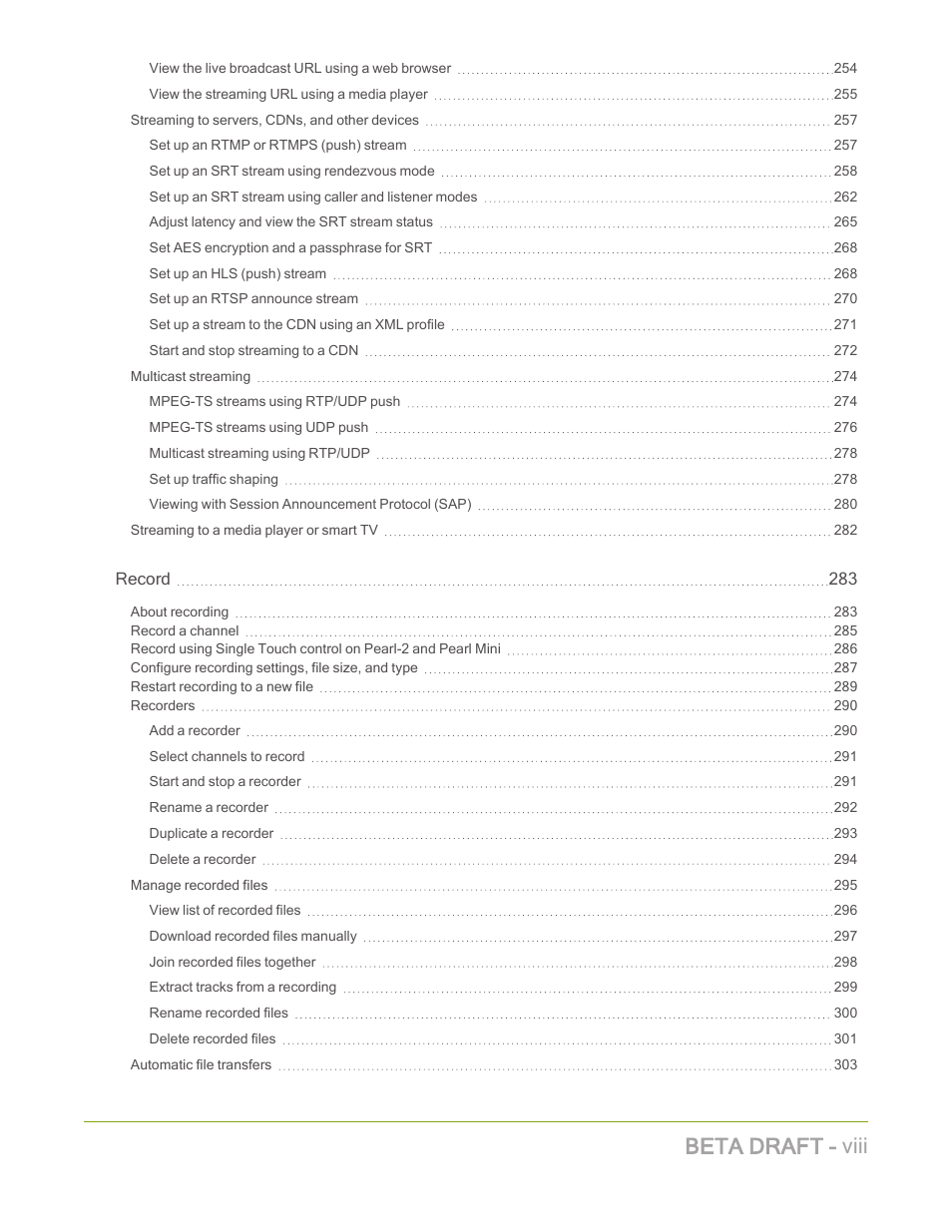 Beta draft - viii | Epiphan Pearl Mini Live Video Production System with 512GB SSD (NA/JP) User Manual | Page 8 / 459