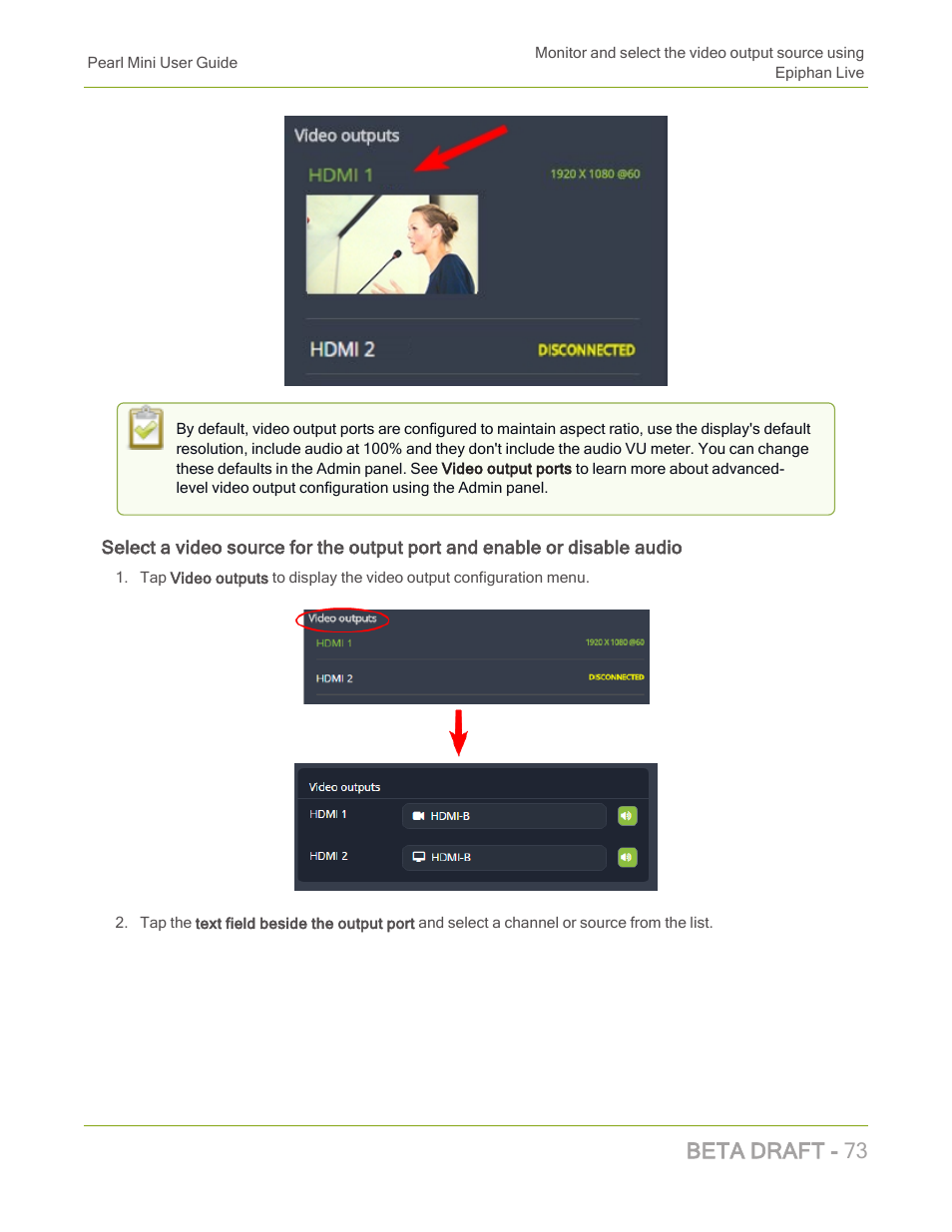 Beta draft - 73 | Epiphan Pearl Mini Live Video Production System with 512GB SSD (NA/JP) User Manual | Page 84 / 459