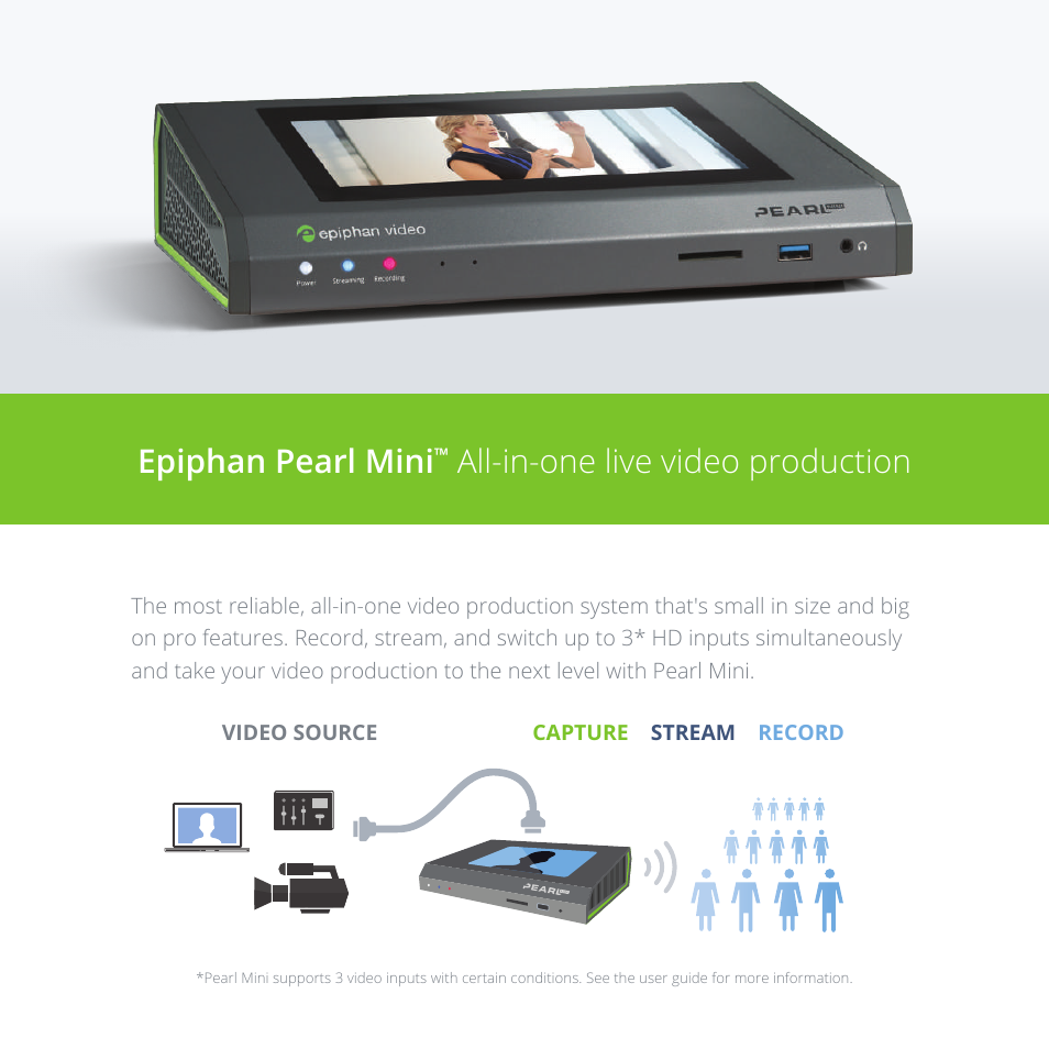 Epiphan pearl mini, All-in-one live video production | Epiphan Pearl Mini Live Video Production System User Manual | Page 2 / 8