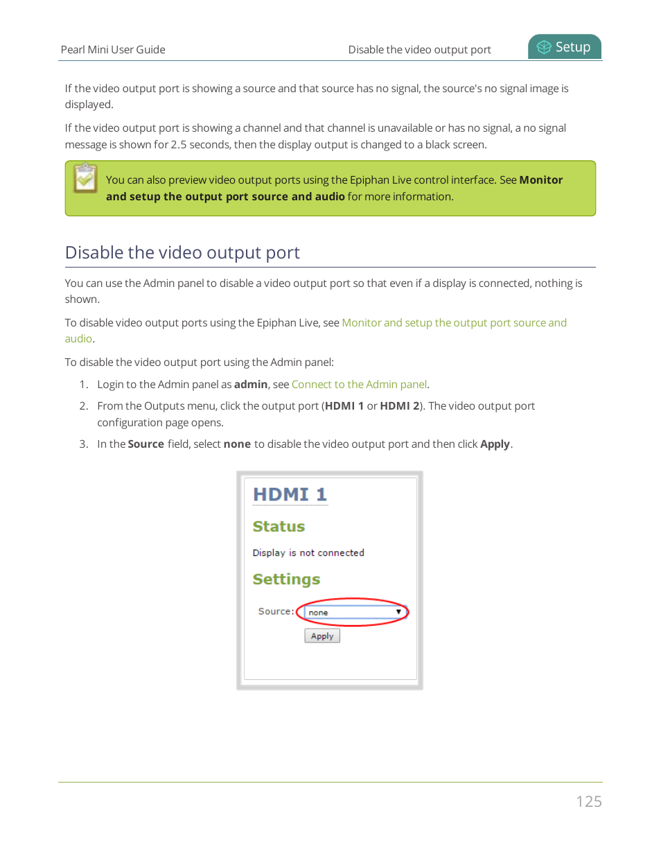Disable the video output port | Epiphan Pearl Mini Live Video Production System User Manual | Page 136 / 438