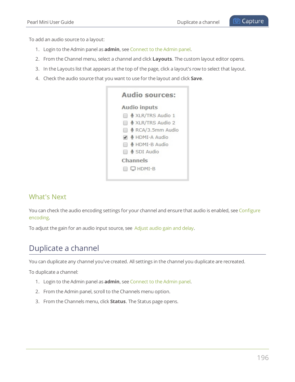 Duplicate a channel, What's next | Epiphan Pearl Mini Live Video Production System User Manual | Page 207 / 438