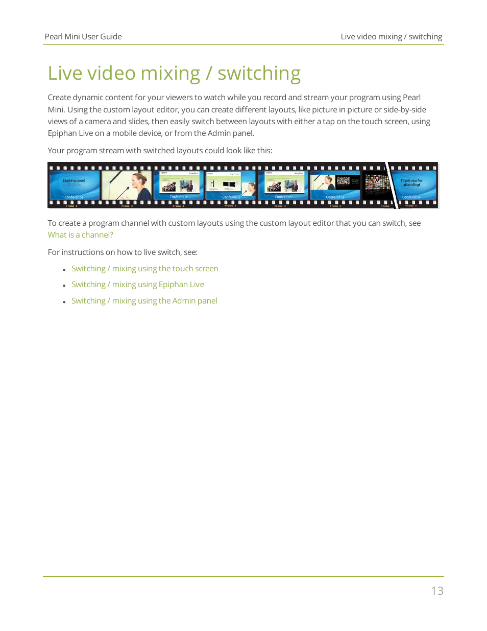 Live video mixing / switching | Epiphan Pearl Mini Live Video Production System User Manual | Page 24 / 438