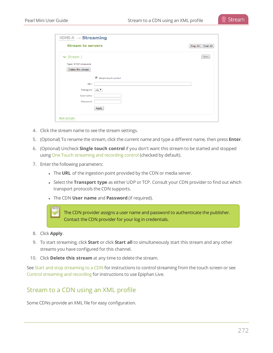 Stream to a cdn using an xml profile | Epiphan Pearl Mini Live Video Production System User Manual | Page 283 / 438